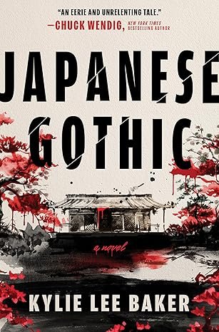 Japanese Gothic: A gothic dual-timeline novel of ghosts, hauntings and redemption